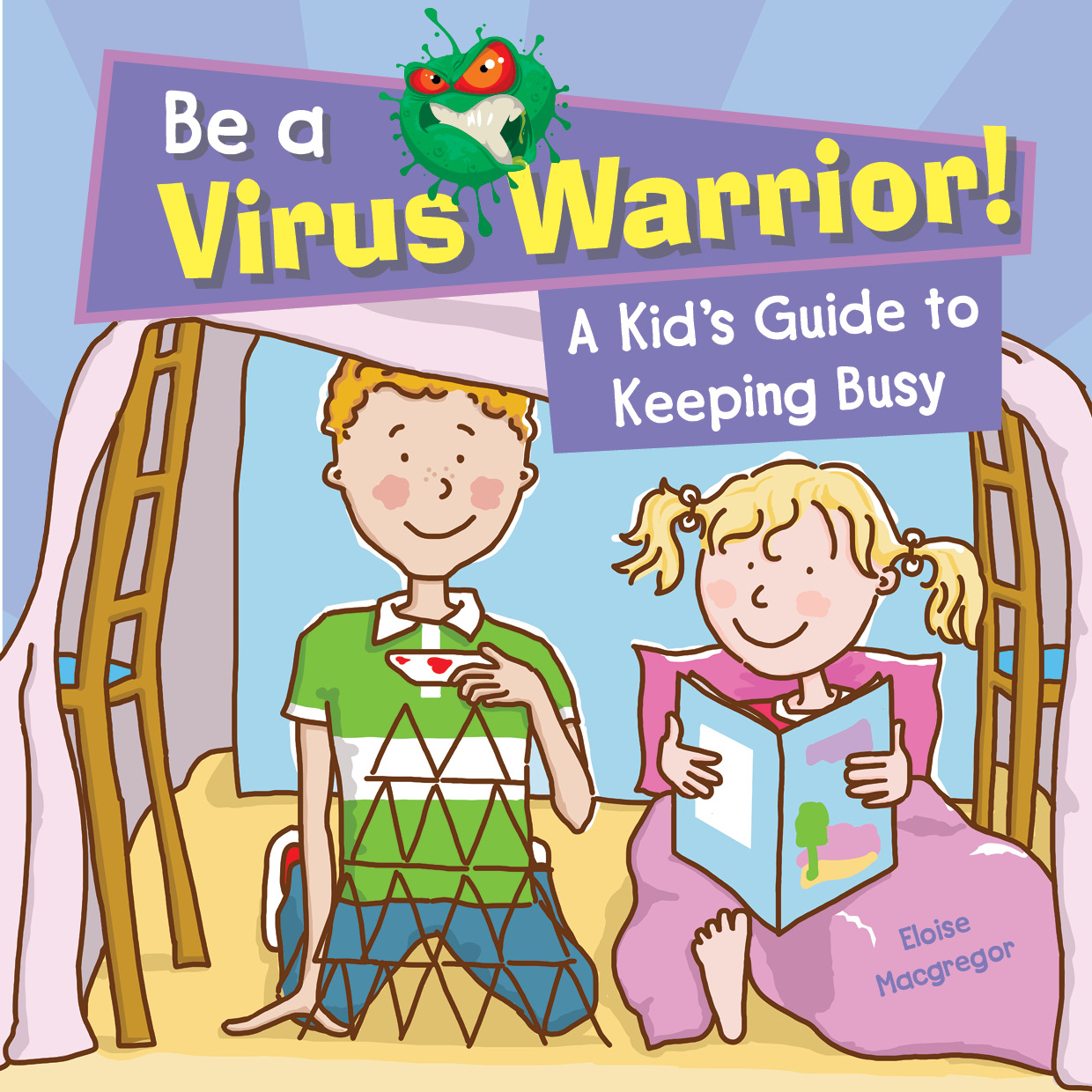 A Kid's Guide to Keeping Busy